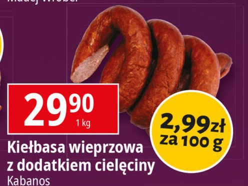 Kiełbasa wieprzowa z dodatkiem cielęciny Kabanos promocja