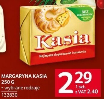 Margaryna Kasia 250g wybrane rodzaje promocja w Selgros