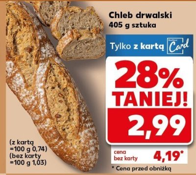 Chleb drwalski promocja w Kaufland