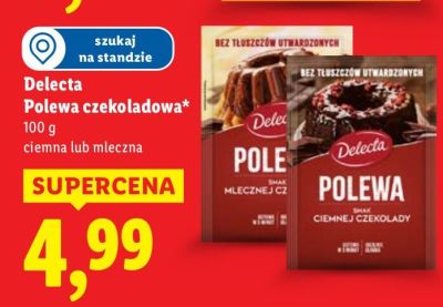 Polewa czekoladowa Delecta promocja w Lidl