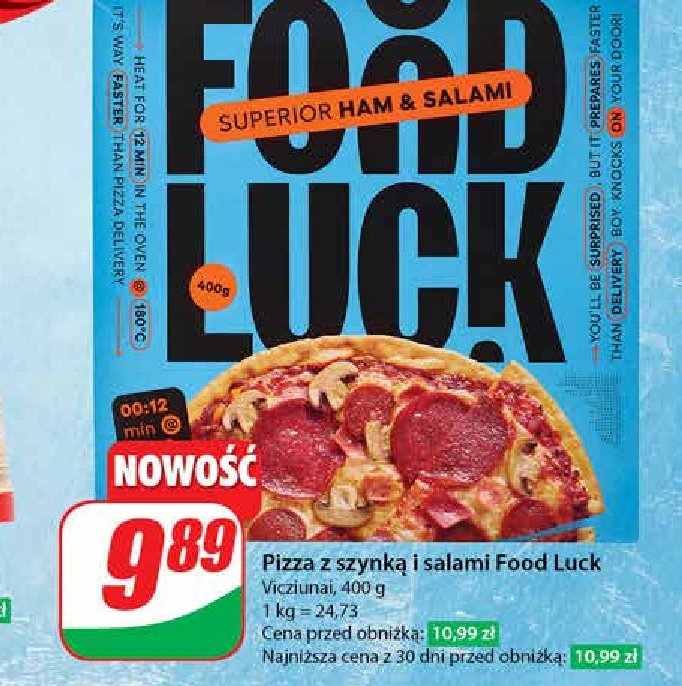 Pizza ham & salami Food luck promocja w Dino