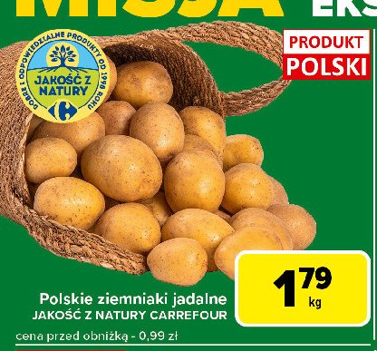 Ziemniaki Jakość z natury carrefour promocja