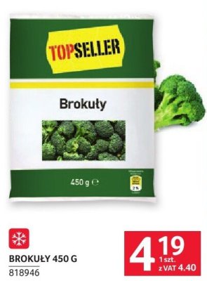Brokuły Topseller 450g promocja w Selgros