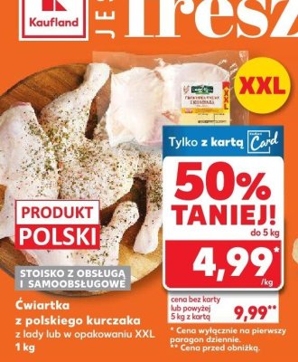 Ćwiartka z polskiego kurczaka promocja w Kaufland