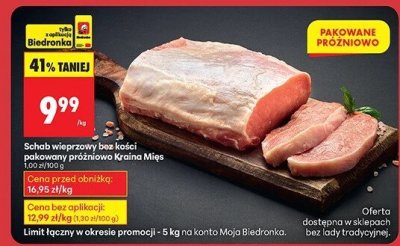 Schab wieprzowy bez kości pakowany próżniowo Kraina Mięs promocja w Biedronka