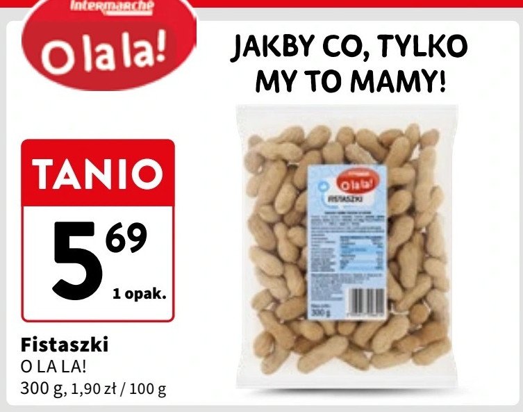 Fistaszki O la la! promocja w Intermarche