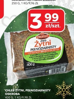 Chleb żytni, pełnoziarnisty Oskroba promocja w Top Market