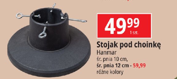 Stojak na choinkę śr. pnia 10 cm Hanmar promocja w Leclerc