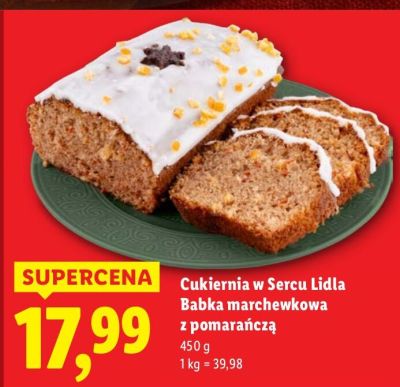 Cukiernia w sercu Lidla Babka marchewkowa z pomarańczą promocja w Lidl