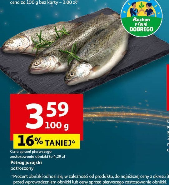 Pstrąg jurajski wędzony Auchan pewni dobrego promocja