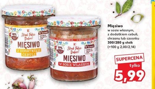 Mięsiwo w sosie własnym K-classic stąd takie dobre! promocja w Kaufland