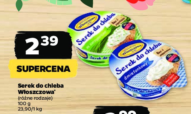 Serek do chleba 艣mietankowy W艂oszczowa promocja