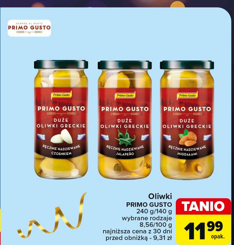 Oliwki greckie nadziewane czosnkiem zielone Melissa primo gusto promocja w Carrefour Market