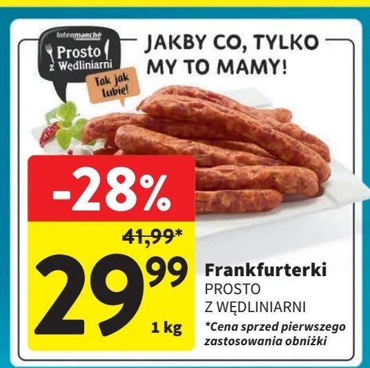 Frankfurterki Intermarche prosto z wędliniarni promocja