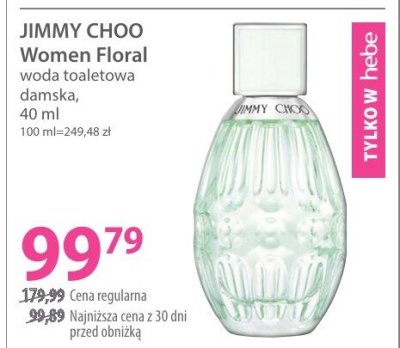 Woda toaletowa damska JIMMY CHOO Women Floral promocja w Hebe