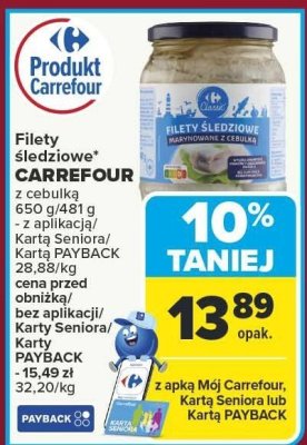 Filety śledziowe CARREFOUR z cebulką 650 g/448 g promocja w Carrefour