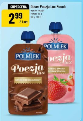 Deser Poezja Lux Pouch Polmlek czekoladowy promocja w POLOmarket