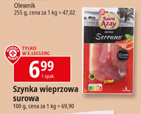 Szynka serrano Wiodąca marka saint azay promocja