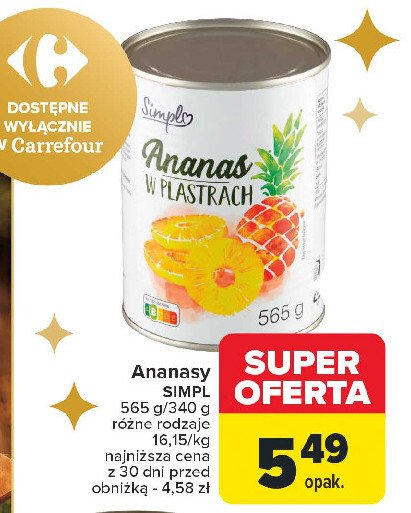 Ananas w plastrach Simpl promocja w Carrefour Market