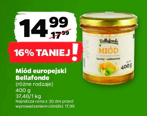 Mi贸d nektarowo-spadziowy Bellafonde promocja