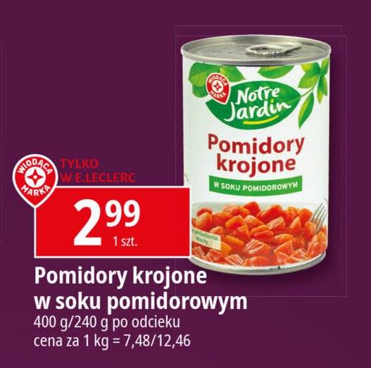 Pomidory krojone w soku pomidorowym Wiodąca marka notre jardin promocja