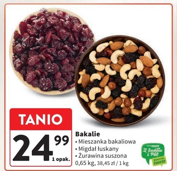 Mieszanka bakaliowa Z sadów i pól promocja