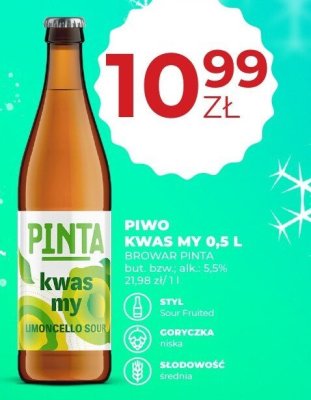 Piwo Pinta Kwas My 0,5L promocja w Duży Ben