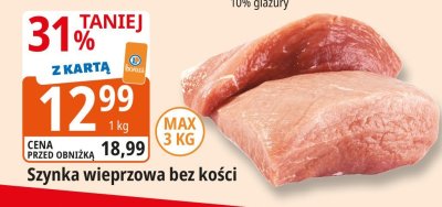 Szynka wieprzowa bez kości Leclerc promocja w Leclerc