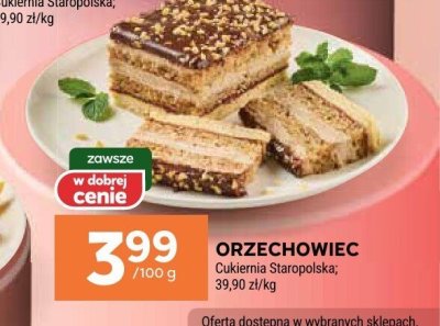 Orzechowiec Cukiernia Staropolska promocja w Stokrotka