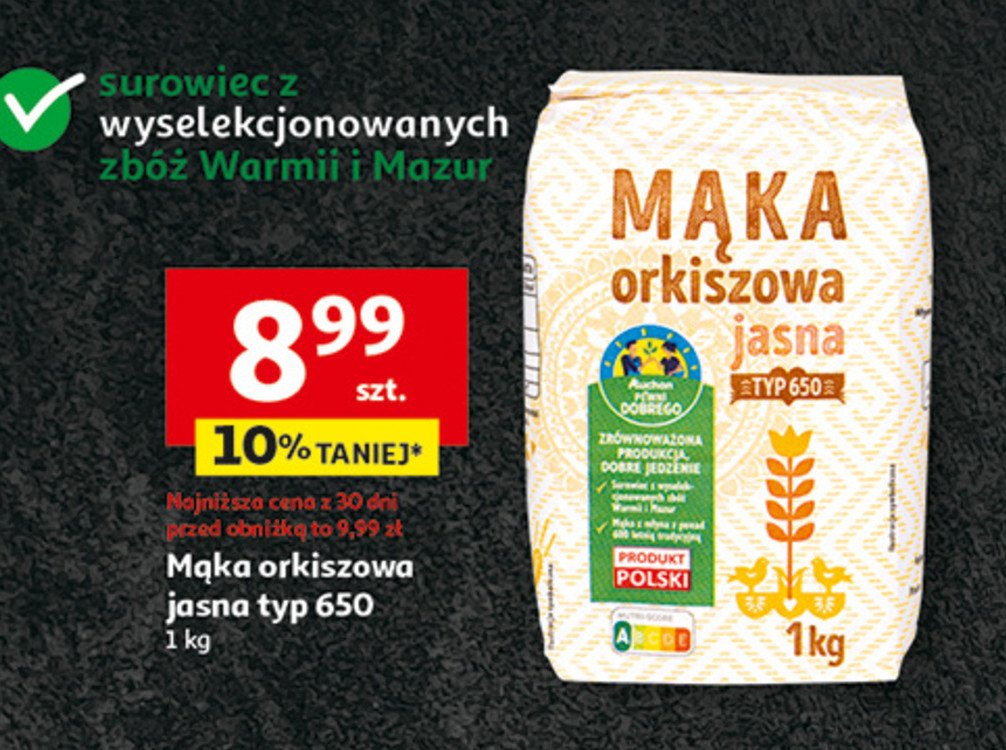 Mąka orkiszowa jasna Auchan pewni dobrego promocja w Auchan