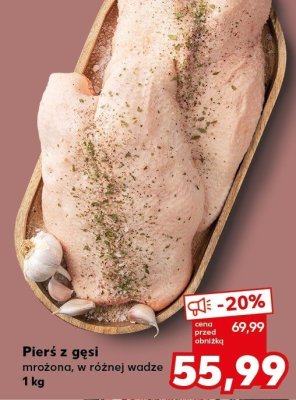 Pierś z gęsi mrożona, w różnej wadze promocja w Kaufland