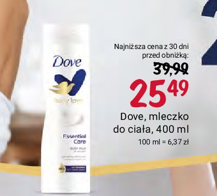 Mleczko do ciała essential Dove nourishing body care promocja