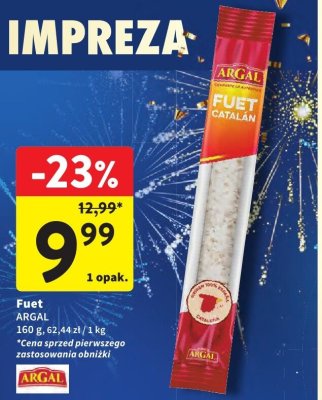 Fuet ARGAL promocja w Intermarche