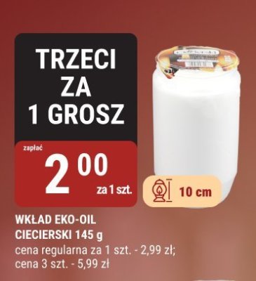 WKŁAD EKO-OIL CIECIERSKI 145 g promocja w bi1