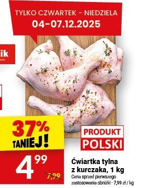 Ćwiartka tylna z kurczaka, 1 kg promocja w Twój Market