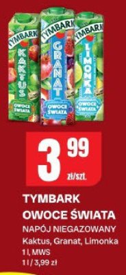 Napój niegazowany Tymbark Owoce Świata Kaktus, Granat, Limonka promocja w Chorten