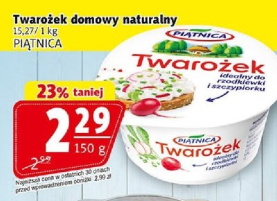 Twarożek domowy naturalny PIĄTNICA 150 g promocja w Prim Market