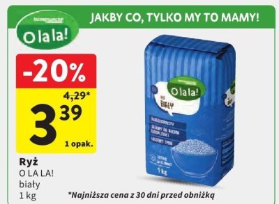Ryż O LALA! biały promocja w Intermarche