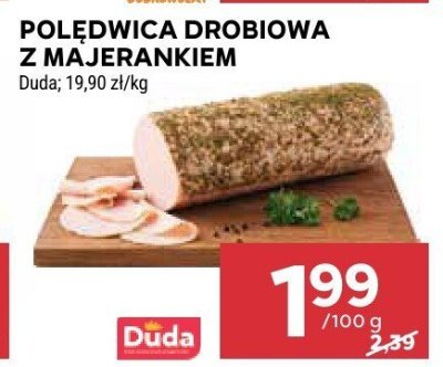 Poledwica drobiowa z majerankiem Duda promocja w Stokrotka