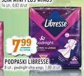 Podpaski higieniczne goodnight extra Libresse ultra thin promocje