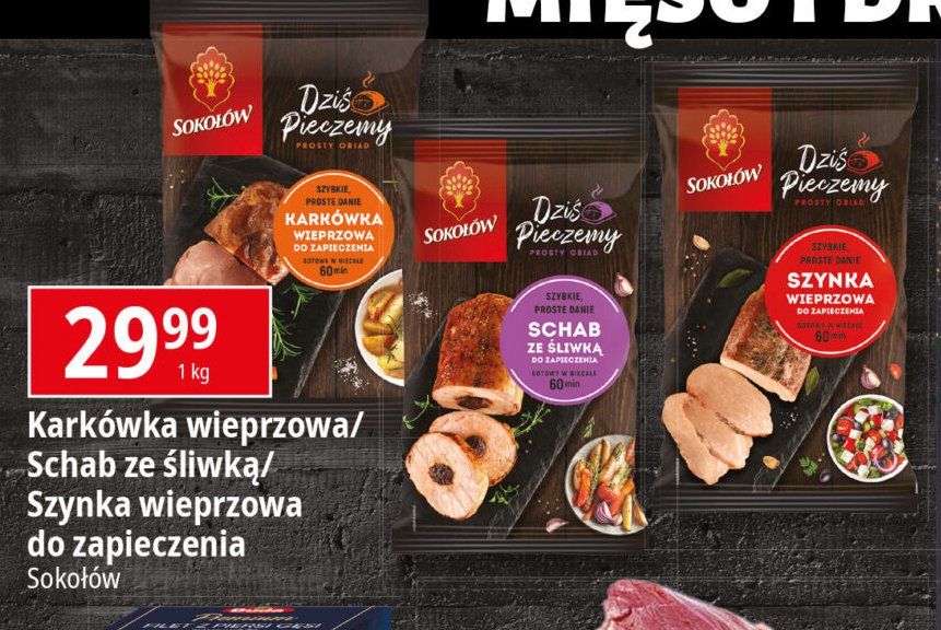 Schab ze śliwką do pieczenia Sokołów dziś pieczemy promocja w Leclerc