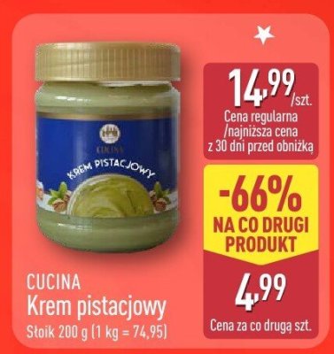 Krem pistacjowy CUCINA Krem pistacjowy promocja w Aldi
