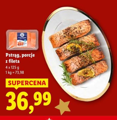 Pstrąg porcje z fileta 4x125 g promocja w Lidl