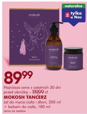 Żel MOKOSH TANCERZ żel do mycia ciała i dłoni 200 ml + balsam do ciała 180 ml promocja w Super-Pharm