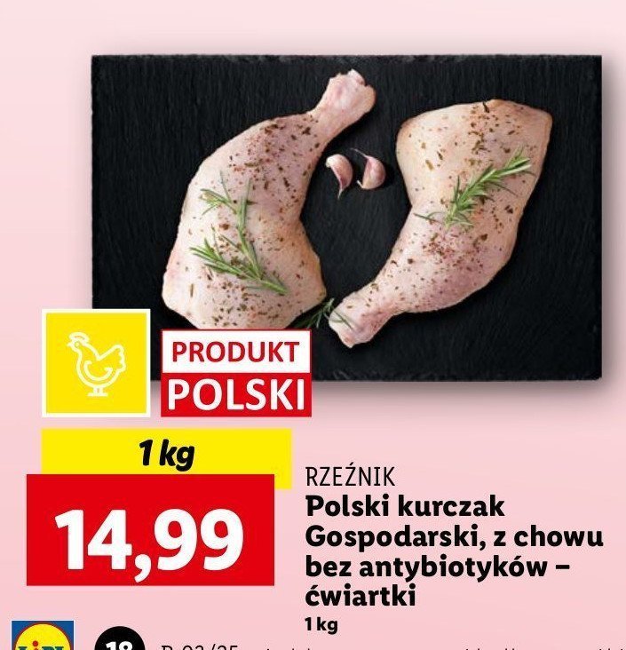 Kurczak gospodarski ćwiartka Rzeźnik codzienna dostawa promocja w Lidl