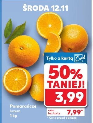 Pomarańcze luzem 1 kg promocja w Kaufland