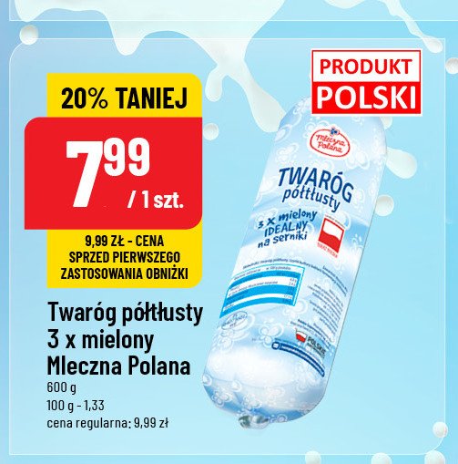 Twaróg półtłusty 3x mielony Mleczna polana promocja