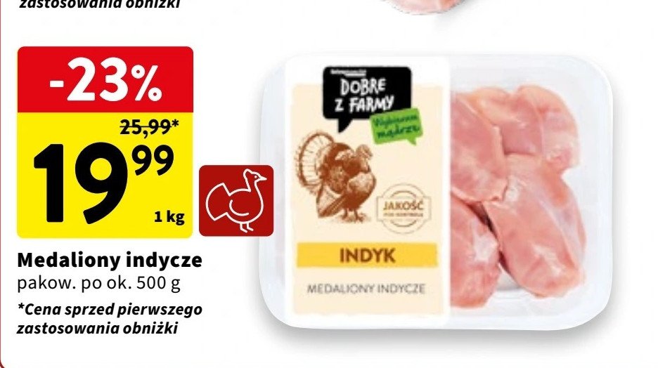 Medaliony z indyka Intermarche dobre z farmy promocja w Intermarche