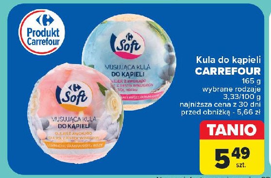 Musująca kula do kąpieli olejek awokado i winogrona Carrefour soft promocja w Carrefour Market