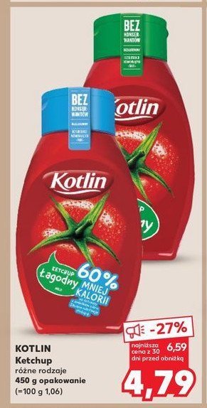 Ketchup łagodny 60% mniej kalorii Kotlin promocja